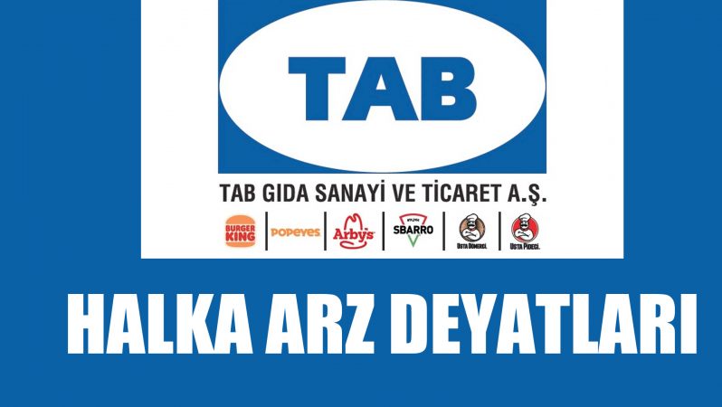 Tab Gıda San. ve Tic. A.Ş. Halka Arz