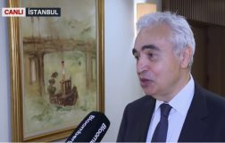 Birol: İran-ABD Anlaşmasının Sonuçları ve Hürmüz Boğazı ile Petrol Piyasasının Nabzı